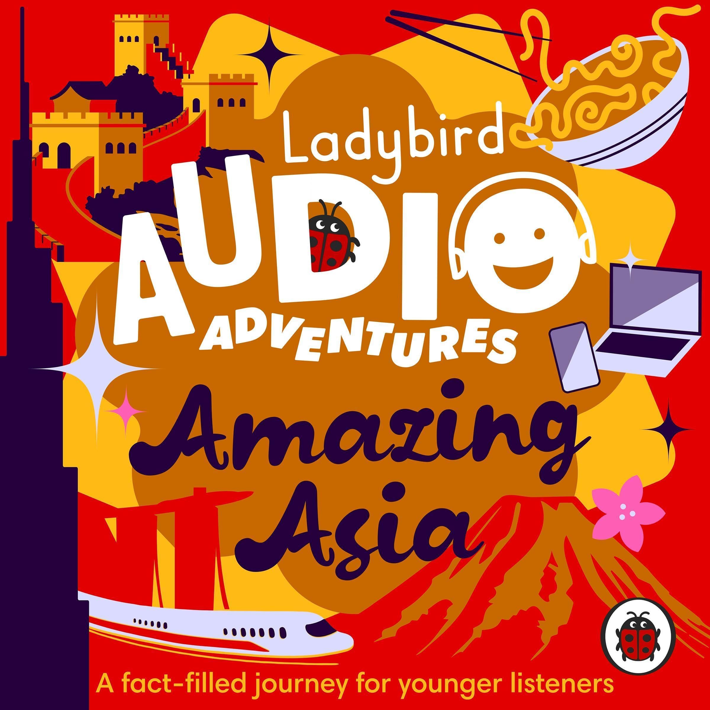 Ladybird Audio Adventures: Amazing Asia (Audible Audio)