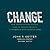 Change: How Organizations A...