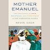 Mother Emanuel: T...