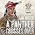 A Panther Crosses Over: The...