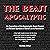 The Beast Apocalyptic: An E...