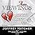 Three Viewings