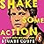 Shake Some Action: My Life in Music (and Other Stuff)
