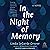 In the Night of Memory: A Novel