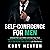 Self-Confidence for Men: Un...
