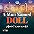 A Man Named Doll