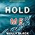 Hold Me: A Katie Winter FBI...
