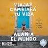 Viajar cambiará t...