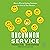 Uncommon Service: How to Win by Putting Customers at the Core of Your Business