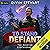To Stand Defiant: The Dakot...