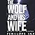 The Wolf and His Wife: Wolf...