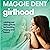 Girlhood: Raising Our Littl...