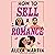How to Sell a Romance