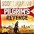 The Pilgrim's Revenge: An epic historical adventure thriller from the Sunday Times number one bestselling author of the Ben Hope series