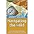 Navigating the Wild: An Ess...