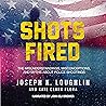 Shots Fired: The Misunderstandings, Misconceptions, and Myths About Police Shootings