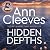 Hidden Depths: A Vera Stanhope Novel 3