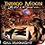Indigo Moon: Garoul Series,...