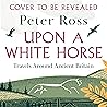 Upon a White Hors...