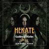 Hekate: Goddess o...