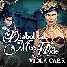 The Diabolical Miss Hyde: Electric Empire Series #1