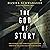 The God of Story: Discovering the Narrative of Scripture Through the Language of Storytelling