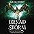 The Dryad Storm