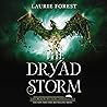 The Dryad Storm