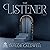 The Listener: A Novel