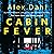 Cabin Fever