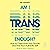 Am I Trans Enough?: How to ...