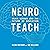 Neuroteach by Glenn Whitman