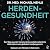Herdengesundheit by Dr. med. Michael Nehls