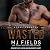 Wasted: Steel Country, Book 3