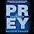 The Prey: The Hunt Trilogy