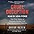 Cruel Deception: The True Story of Multiple Murder and Two Devastated Families (St. Martin's True Crime Library)