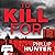 To Kill For