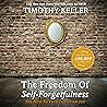 The Freedom of Self-Forgetfulness: The Path to True Christian Joy