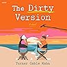 The Dirty Version by Turner Gable Kahn