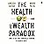 The Health And Wealth Parad...