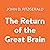 The Return of the Great Brain