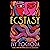 Ecstasy