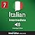 Learn Italian - Level 7 by Innovative Language Learning