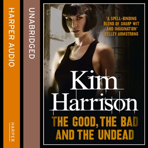 The Good, The Bad, and The Undead (Rachel Morgan: The Hollows 2) -