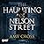 The Haunting of Nelson Street: The Ghosts of Crowford, Book 1