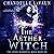 The Aether Witch: The Coven: Elemental Magic Book Six