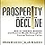 Prosperity in the Age of Decline by Brian Beaulieu