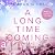 A Long Time Coming (Cane Brothers #3)