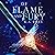 Of Flame and Fury: Fae of T...