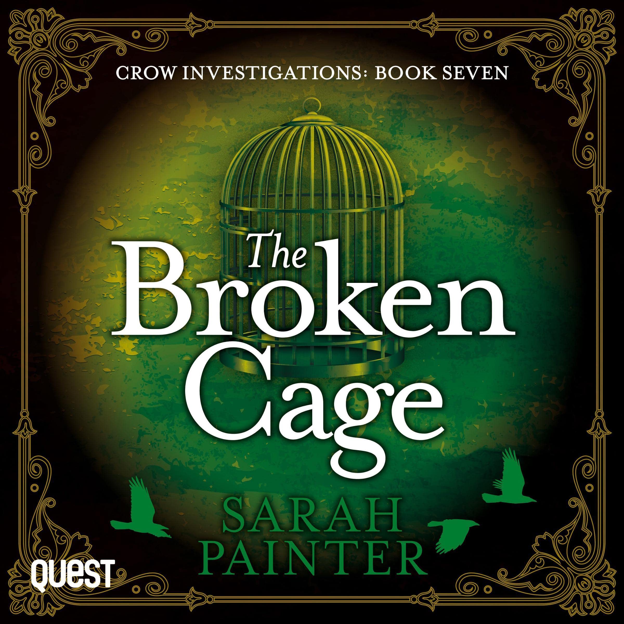 The Broken Cage: Crow Investigations, Book 7 (Audible Audio)